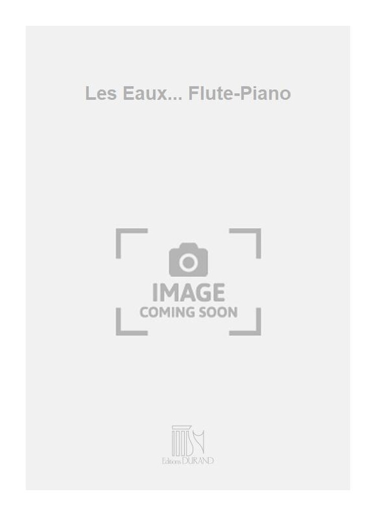 Les Eaux... Flute-Piano
